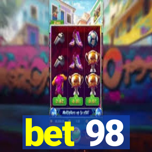 bet 98